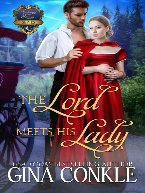 Title details for The Lord Meets His Lady by Gina Conkle - Available